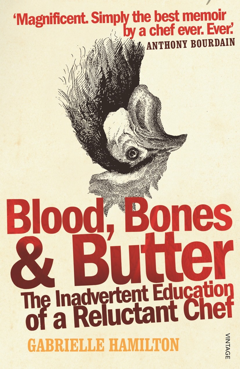Blood, Bones & Butter