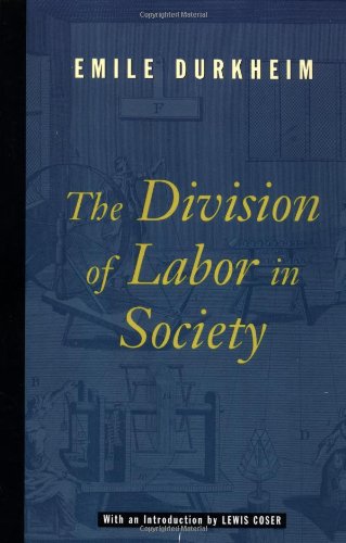 The Division of Labor in Society