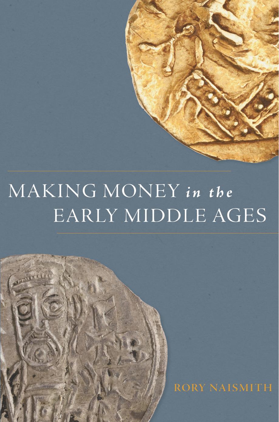 Making Money in the Early ­Middle Ages
