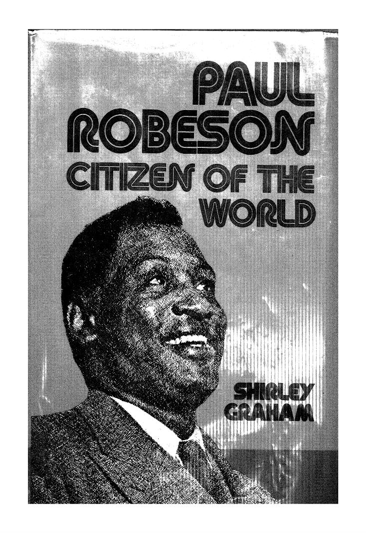 Paul Robeson: Citizen of the World