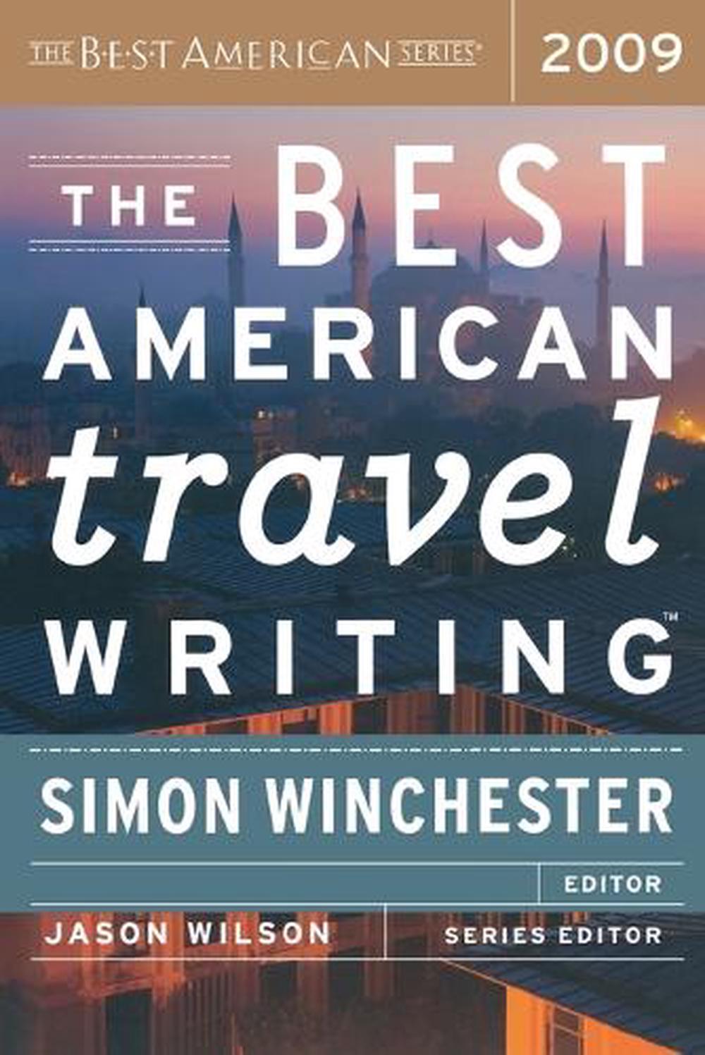 Best American Travel Writing 2009