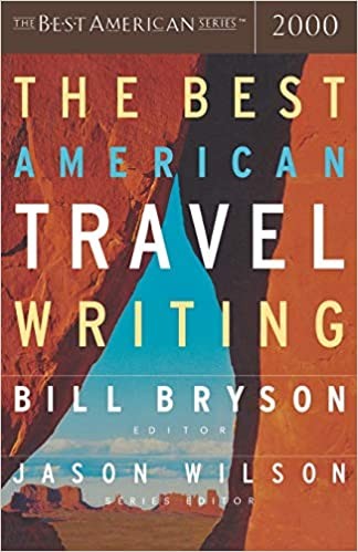 The Best American Travel Writing 2000