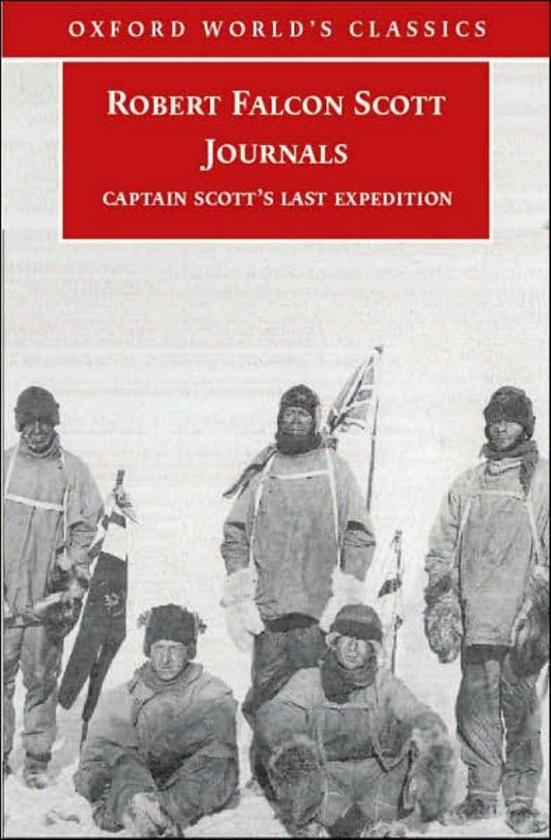 Journals: Scott's Last Expedition (Oxford World's Classics)