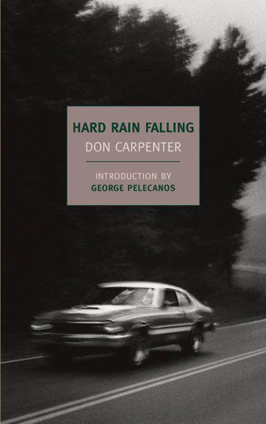 Hard Rain Falling (New York Review Books Classics)