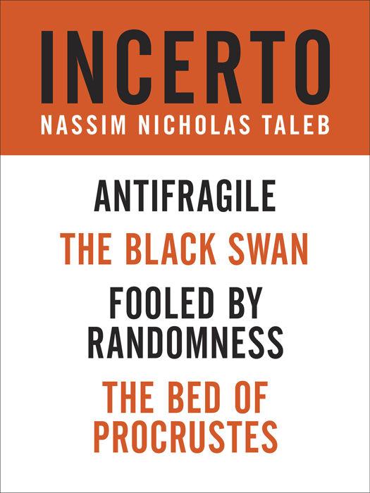 Incerto 4-Book Bundle: Fooled by Randomness, the Black Swan, the Bed of Procrustes, Antifragile
