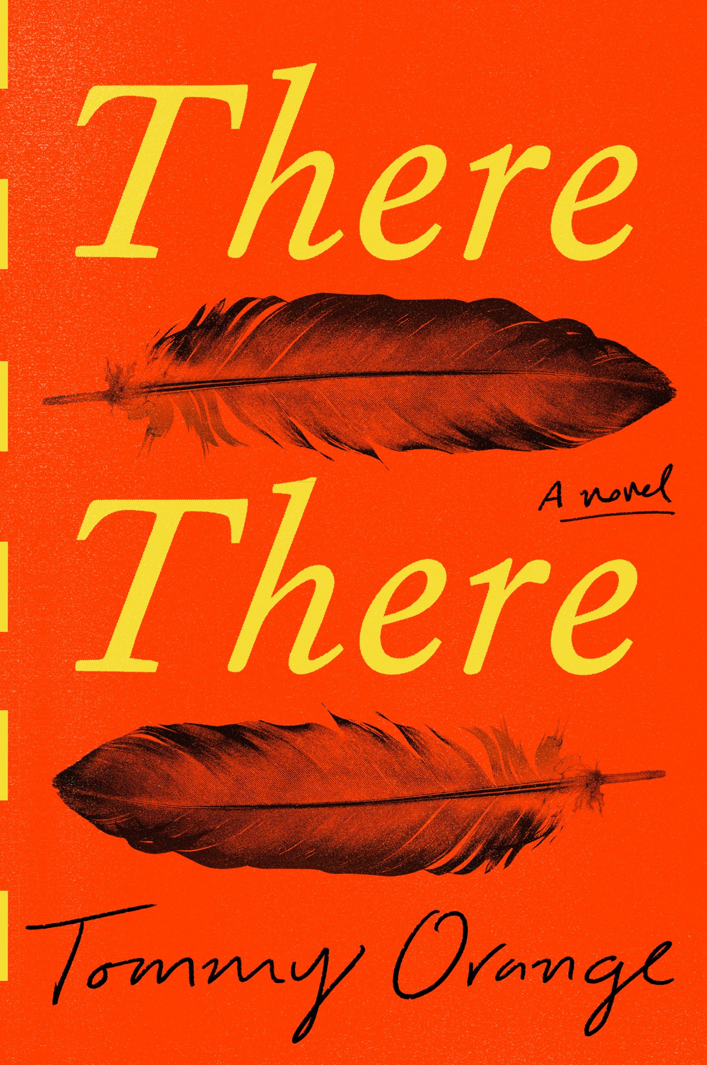 There There: A novel