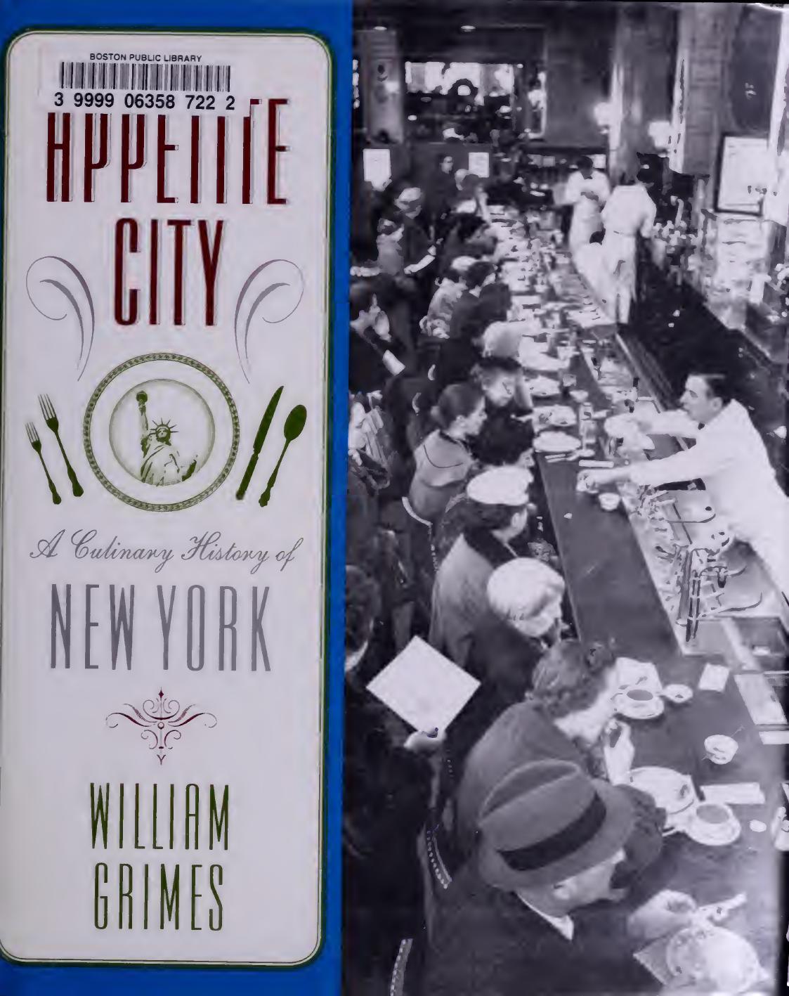 Appetite City: A Culinary History of New York