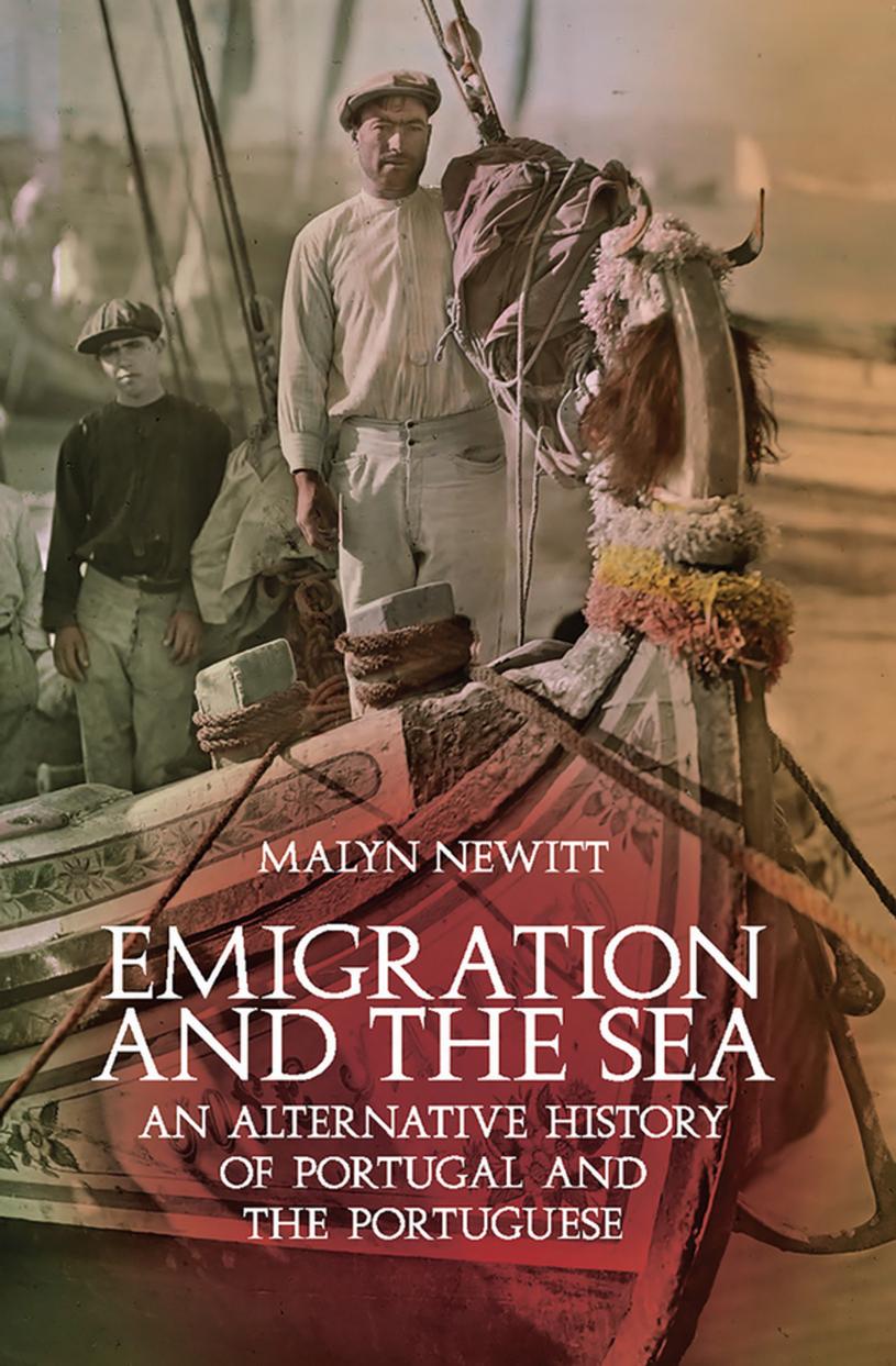 Emigration and the Sea: An Alternative History of Portugal and the Portuguese