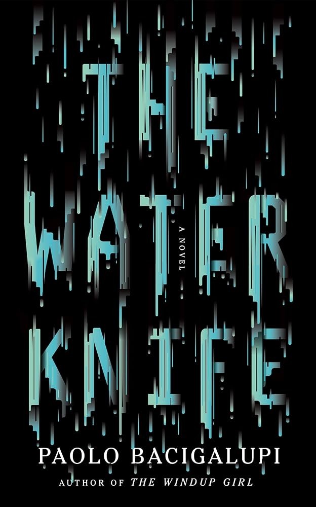 The Water Knife