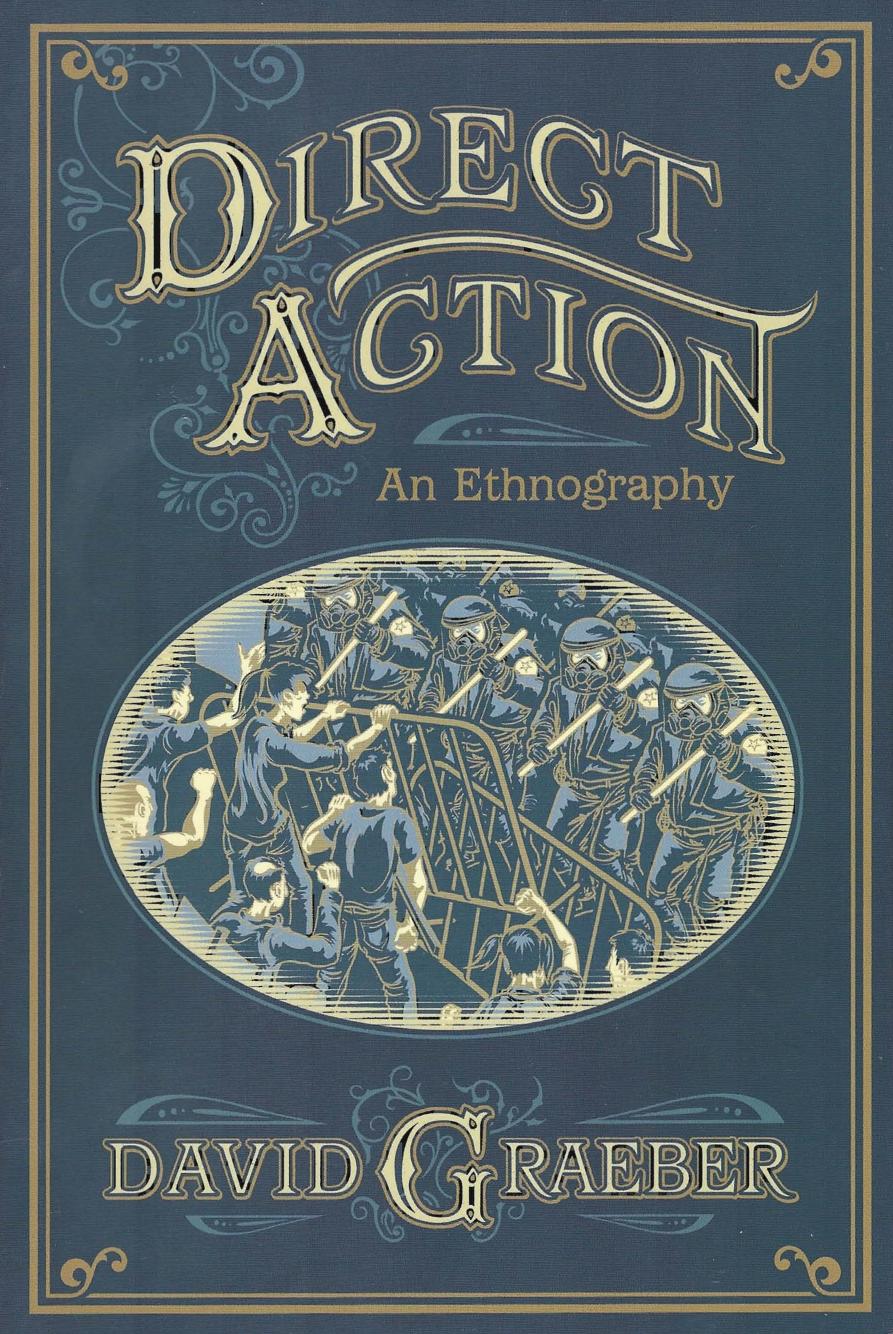 Direct Action An Ethnography