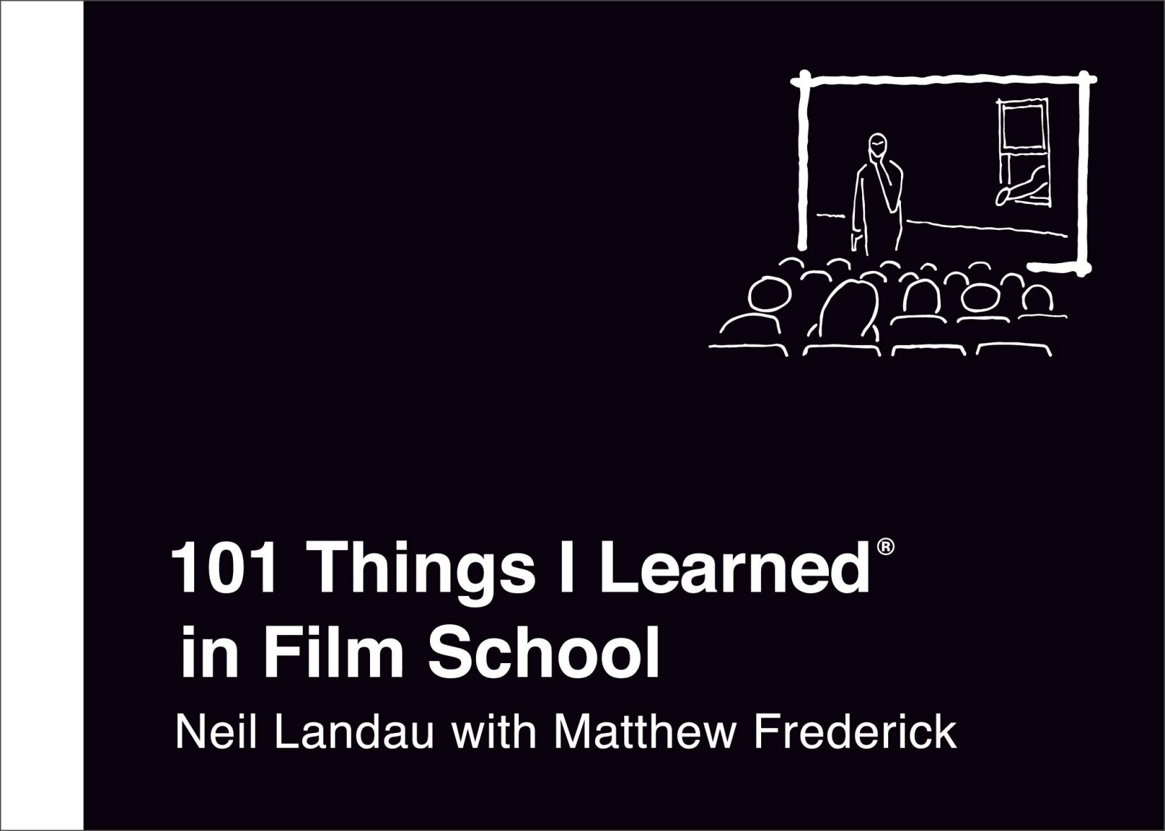 101 Things I Learned in Film School