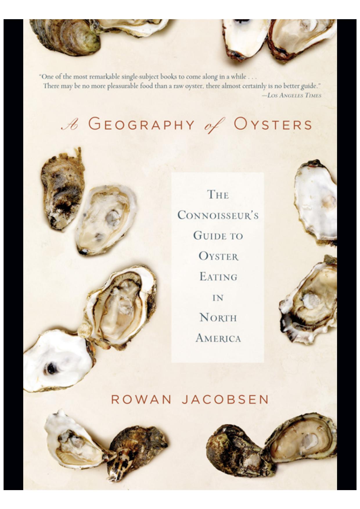 A Geography of Oysters