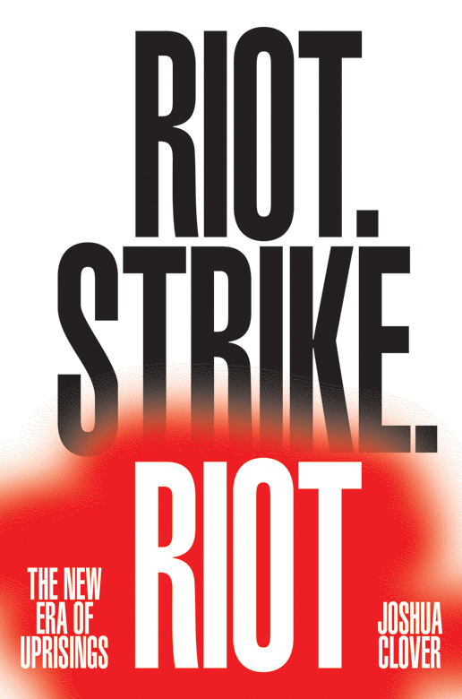 Riot. Strike. Riot